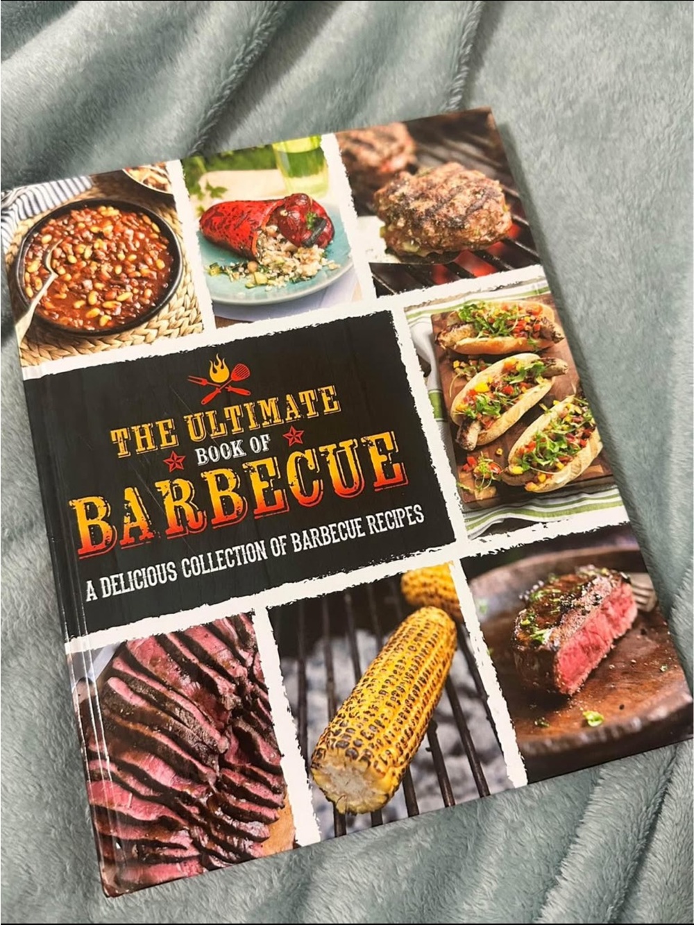 The Ultimate Book of Barbecue Cookbook